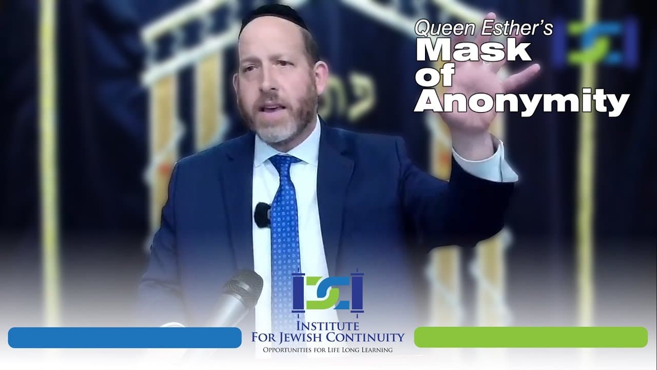 Behind the Mask of Anonymity (Purim)