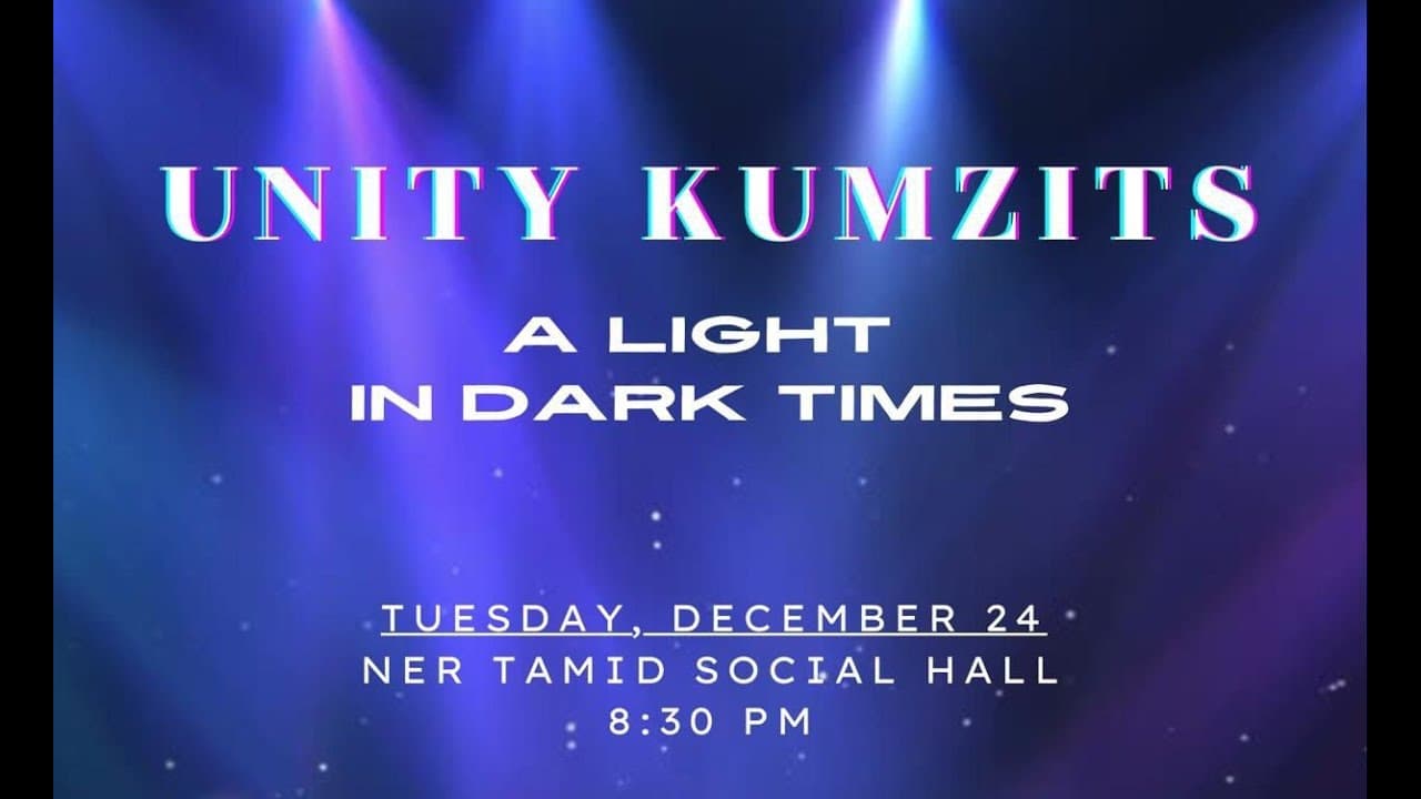 Unity Kumzitz: A Light in Times of Darkness